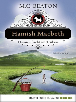 cover image of Hamish Macbeth fischt im Trüben